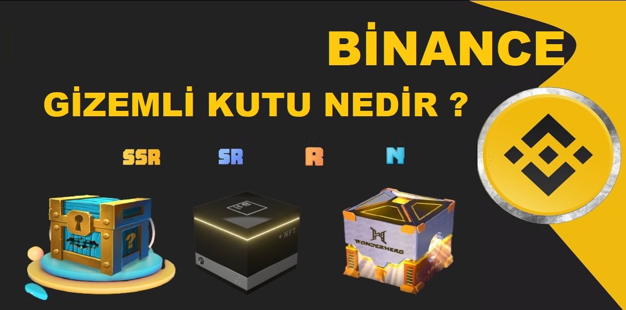 binance gizemli kutu