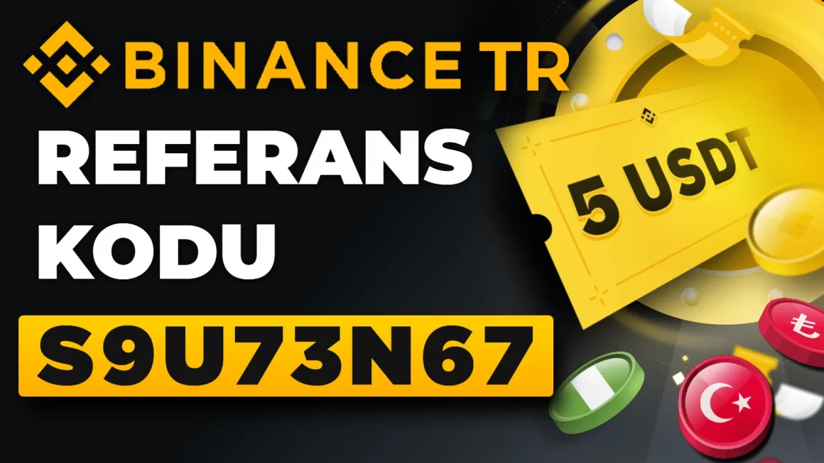 Binance TR Referans Kimliği S9U73N67