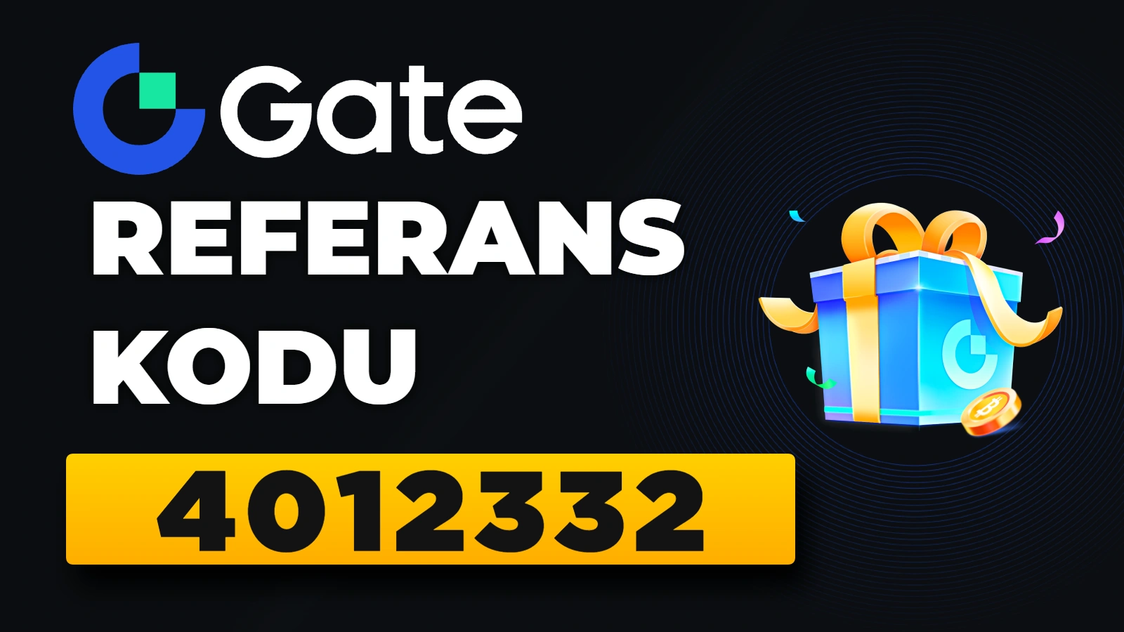 Gate io referans kodu %30 indirim