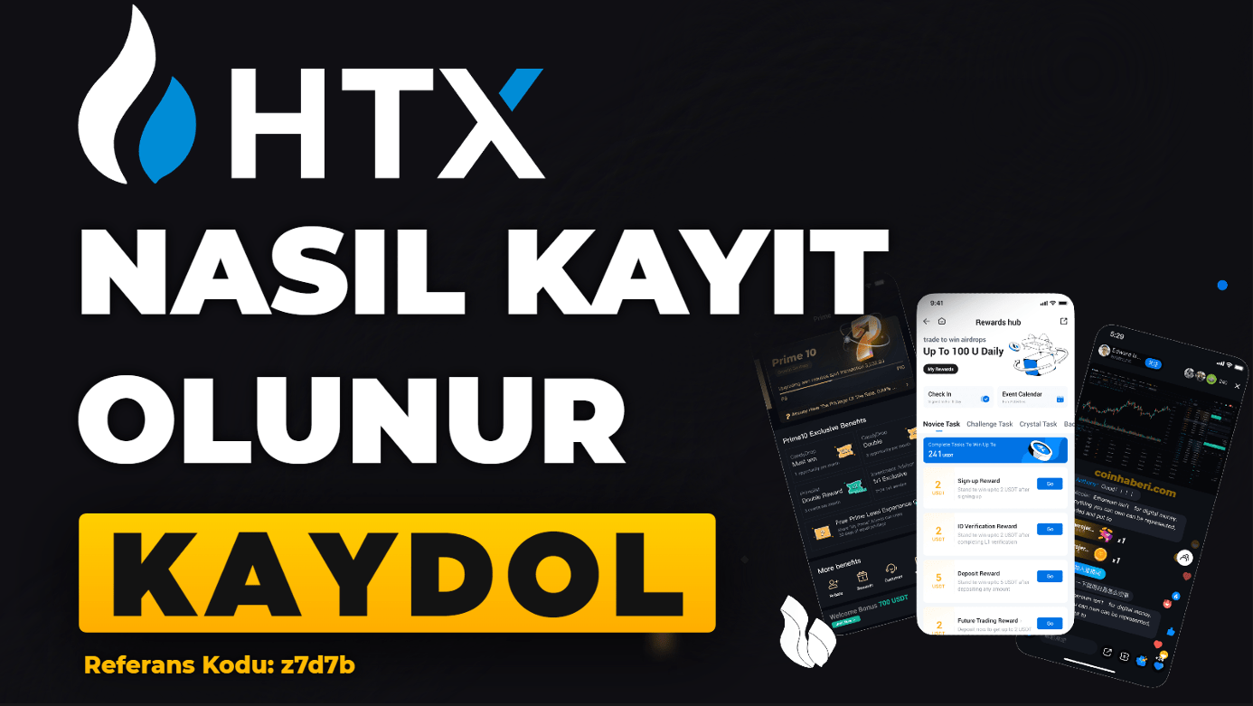 HTX Nasıl Kayıt Olunur