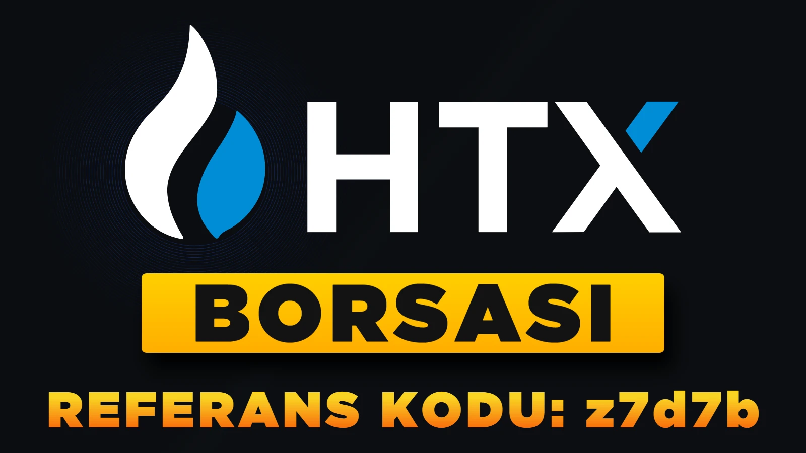HTX Nasıl Kayıt Olunur?