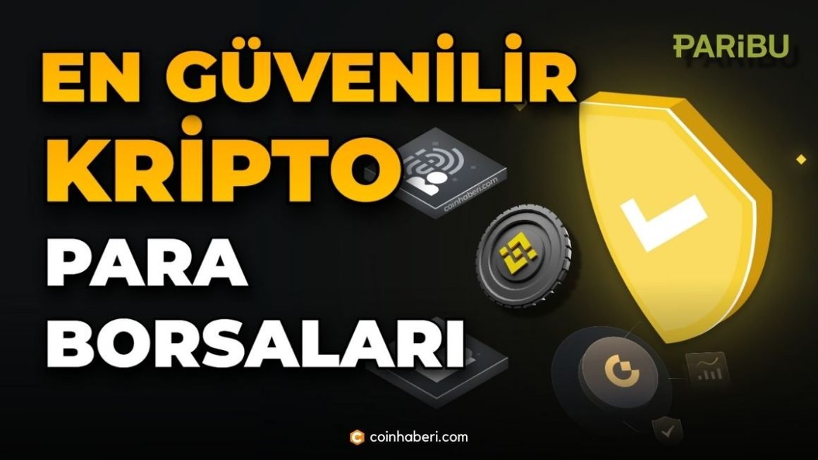 En Güvenilir Kripto Para Borsaları