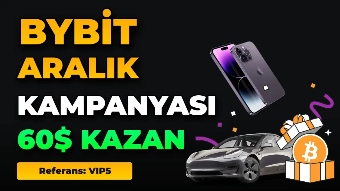 Bybit Yeni Kullanıcı Kampanyası $60 Kazan