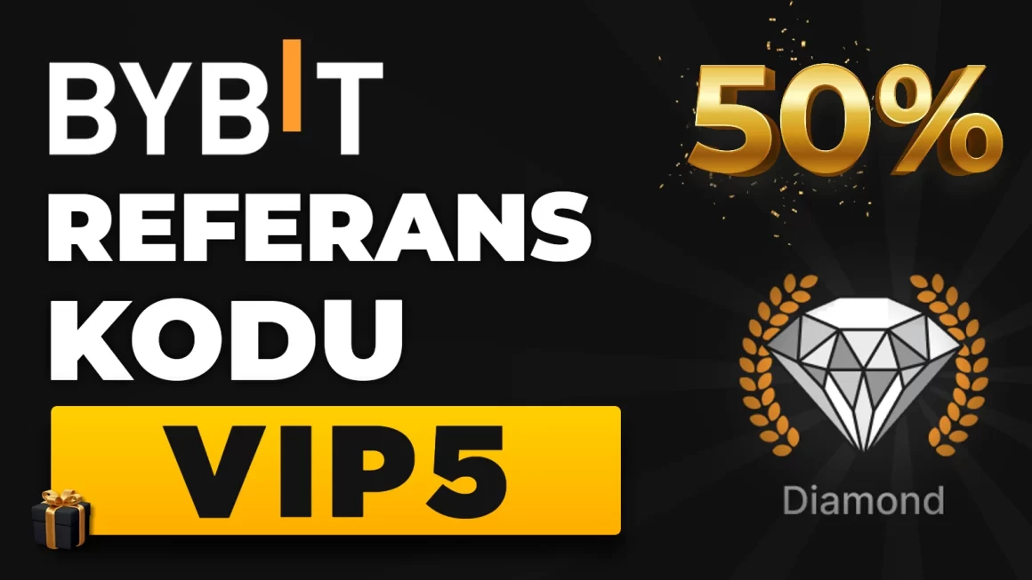 Bybit Referans Kodu: VİP5 + $100 Bonus